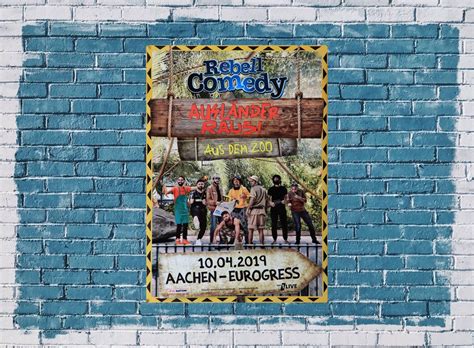 Rebell Comedy - Ausländer Raus , Aachen 2019 - Konzertplakat, US$ 26.81