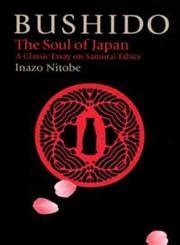 Buy Bushido: The Soul of Japan (The Way of the Warrior Series) Book ...