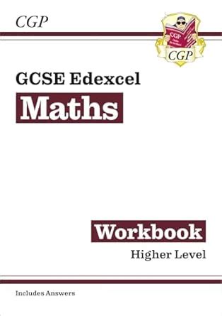 New GCSE Maths Edexcel Workbook: Higher (includes Answers) (CGP GCSE ...