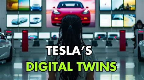 Tesla’s Digital Twins | Mike Kalil