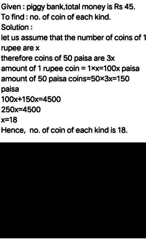 Shruti has a piggybank. It is full of one rupee and five rupees coins ...