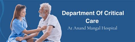 Critical Care - Anand Mangal Hospital