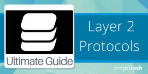 Image result for Layer 2 Protocols