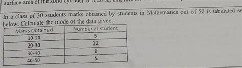 5. 2 . In a class of 30 students marks obtained by students in ...