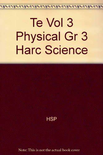 Te Vol 3 Physical Gr 3 Harc Science : Amazon.in: Books