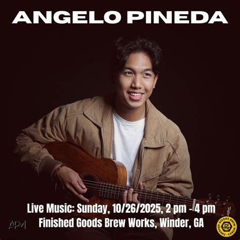Angelo Pineda - Live Music at Finished Goods Brew Werks, Finished Goods ...