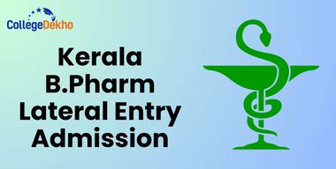 Kerala B.Pharm Lateral Entry Admission 2025: Dates, Application ...