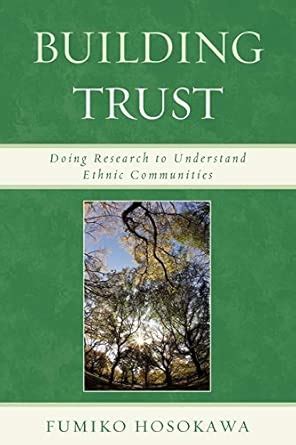 Building Trust: Doing Research to Understand Ethnic Communities ...