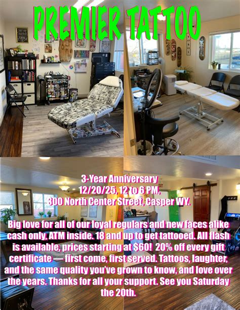 PREMIER TATTOO 3 YEAR ANNIVERSARY PARTY, 300 north center street unit 7 ...