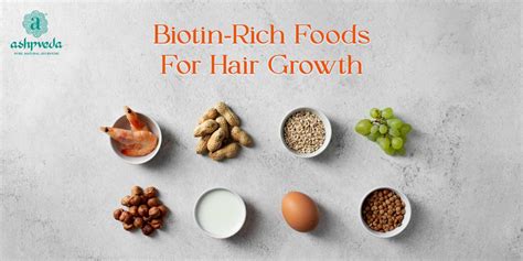List of Biotin Rich Foods For Hair Growth | Ashpveda Blog