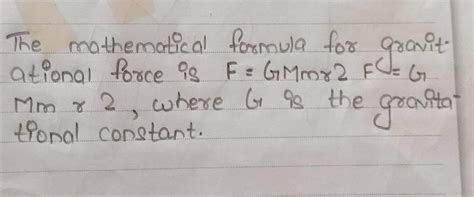 GRAVITATIONAL FORCE FORMULA????? - Brainly.in
