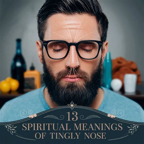 13 Spiritual Meanings of Tingly Nose: What's the Secret Spiritual ...