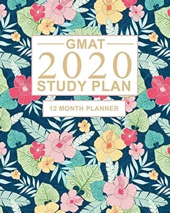 Buy GMAT Study Plan: 12 Month Study Planner for the Graduate Management ...