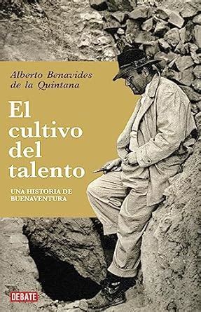 El cultivo de talento: Una historia de buenaventura (Spanish Edition ...