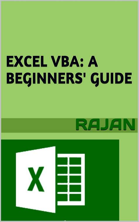 Excel VBA: A Beginners' Guide eBook : Rajan: Amazon.in: Books