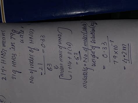 What is the molality of 21% HNO3 (w/w) solution - Brainly.in
