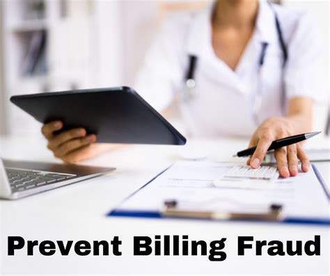 Strengthening Healthcare Practices: Preventing Billing Fraud