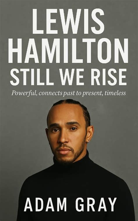 Lewis Hamilton: Still We Rise – powerful, connects past to present ...