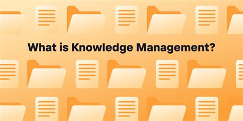 Image result for Knowledge Management Explained