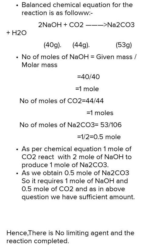 53 g of na2co3 obtained from 44 g of co2 when treated with 40g of naoh ...