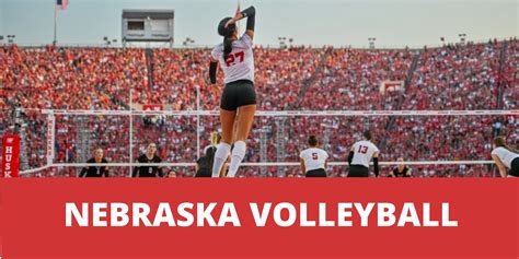 Nebraska volleyball schedule - Huskers Volleyball Hub