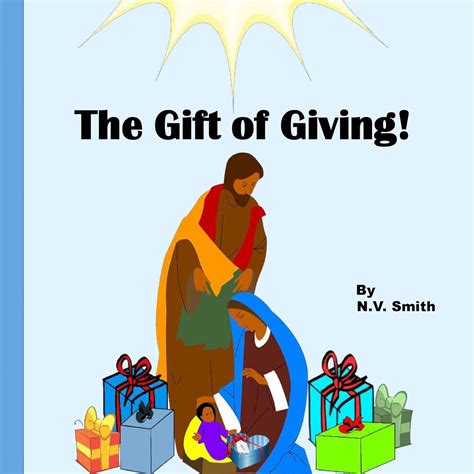 The Gift of Giving! eBook : Smith, N.V.: Amazon.in: Kindle Store