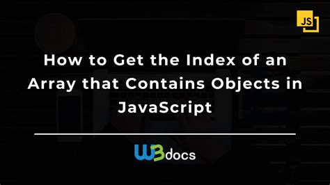 Image result for JavaScript Get Array Index