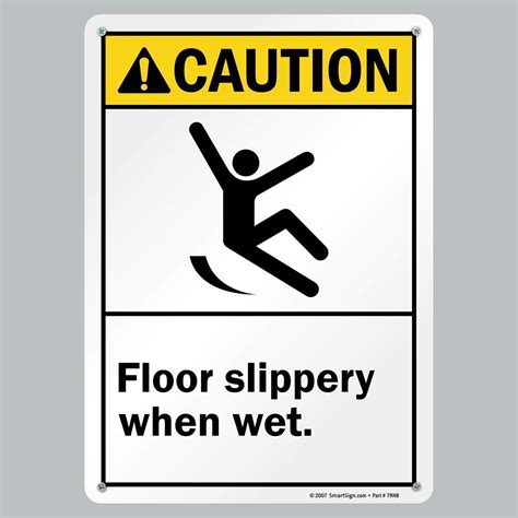 Slippery When Wet Floor Sign