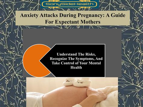 Anxiety Attack While Pregnant - Here's What You Need to Know and Do.pptx