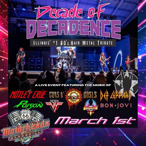 Decade of Decadence 80’s Hair Night at Route 66 Motorheads LIVE in the ...