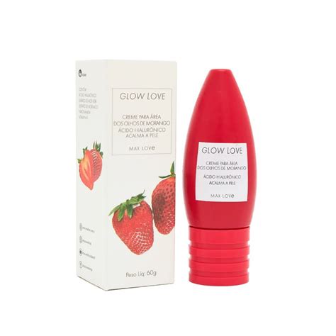 Creme Para Área dos Olhos de Morango Glow Love - Max Love - Bem Mulher ...