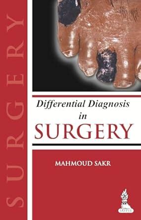 Buy Differential Diagnosis in Surgery Book Online at Low Prices in ...