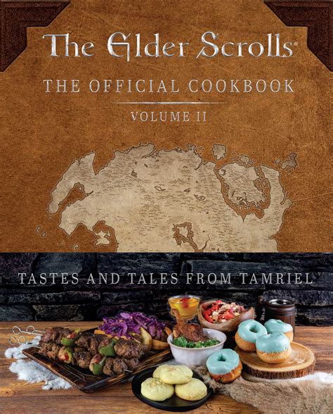 The Elder Scrolls: The Official Cookbook Vol. 2 eBook by Victoria ...
