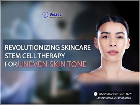 Revolutionizing Skin Stem Cell Therapy For Uneven Skin Tone