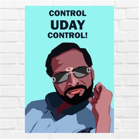 GOOD HOPE - Welcome Movie Uday Bhai "Control Uday Control" Poster ...