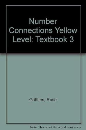 Number Connections Yellow, Pupil Textbook 3, 6 Pack : Rose Griffiths ...