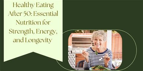 Nutrition in Old Age - Healthy Eating After 50 for Strength & Energy ...