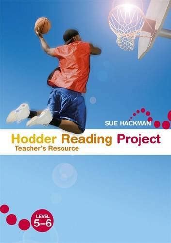 Hodder Reading Project Teacher's Resource Level 5-6 : Hackman, Sue ...
