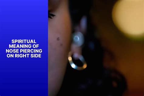 Unveiling the Spiritual Significance of Right Side Nose Piercing ...