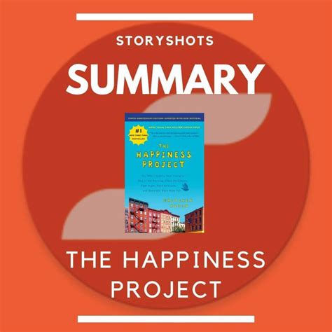 Summary of The Happiness Project by Gretchen Rubin - StoryShots – Free ...