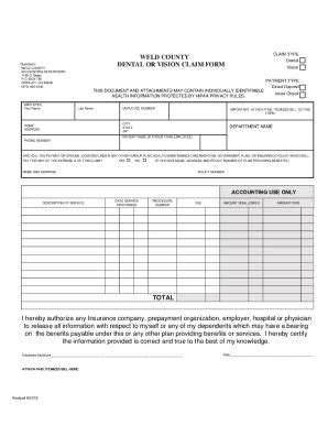 Fillable Online WELD COUNTY DENTAL OR VISION CLAIM FORM TOTAL I hereby ...