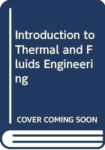 Buy Introduction to Thermal and Fluids Engineering Book Online at Low ...