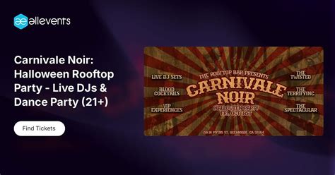 Carnivale Noir: Halloween Rooftop Party - Live DJs & Dance Party (21 ...