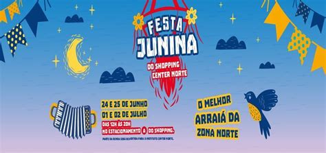 Festa Junina do Shopping Center Norte, Shopping Center Norte, São Paulo ...