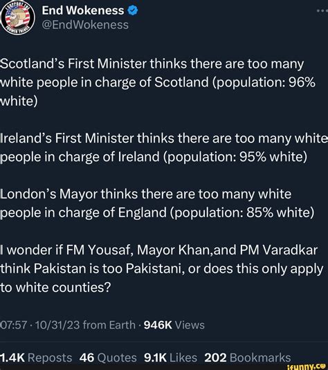 End Wokeness Scotland's First Minister thinks there are too many white ...