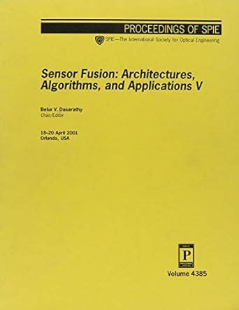Buy Sensor Fusion Architecture Algorithms Appltcns V: Architectures ...