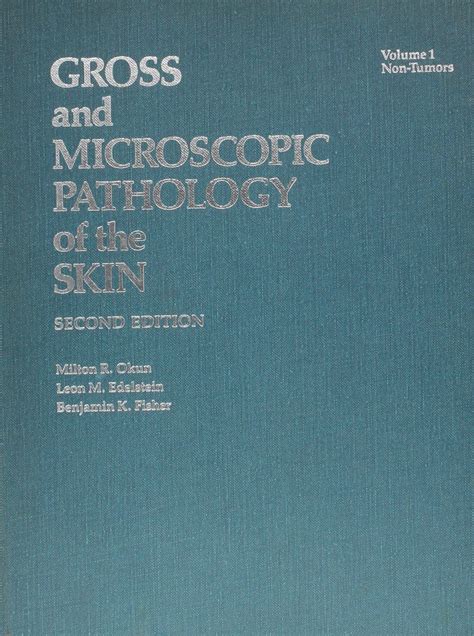 Buy Gross and Microscopic Pathology of the Skin Book Online at Low ...