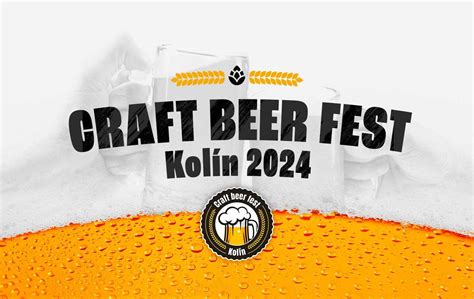 Craft beer fest Kolín 2024, Karlovo náměstí, Kolín, Pardubice, 22 June ...