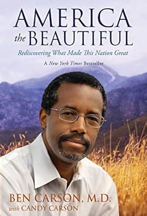 America the Beautiful: Rediscovering What Made This Nation Great eBook ...