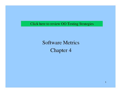 Class 11 SW Metrics - Software Metrics Chapter 4 Click here to review ...